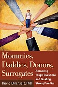 Mommies, Daddies, Donors